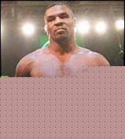 Click image for larger version

Name:	mike-tyson.jpg
Views:	619
Size:	15.0 KB
ID:	15953216