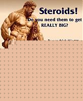 Click image for larger version

Name:	Steroids.jpg
Views:	267
Size:	65.5 KB
ID:	15970902