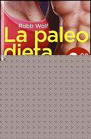 The Paleo Diet by Robb Wolf